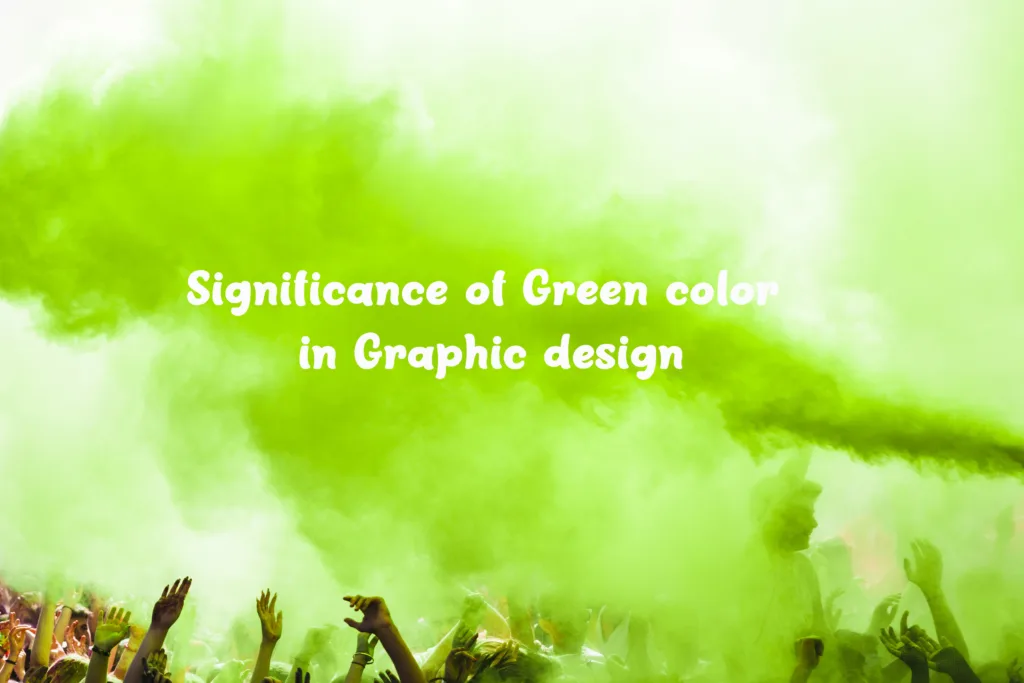 Significance Of Green Color In Graphic Design 1024x683.webp